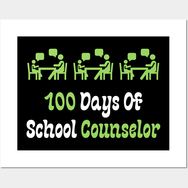 100 Days Of School Counselor Wall Art by Teeport